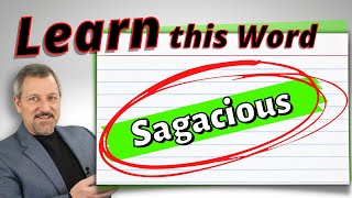 What is SAGACIOUS [upl. by Nerti989]