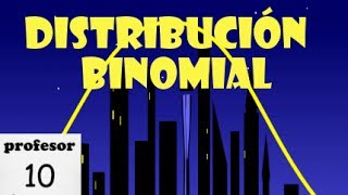 Distribución binomial 01 explicación [upl. by Sussi822]