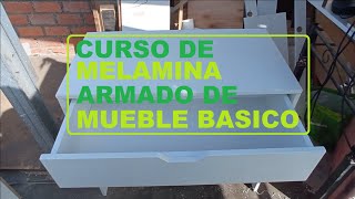 CURSO DE MELAMINA  ARMADO DE MUEBLE BASICO [upl. by Eidok981]