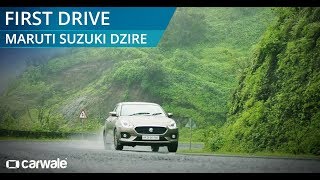 Maruti Suzuki Dzire 2017  First Drive Review  CarWale [upl. by Lubeck]