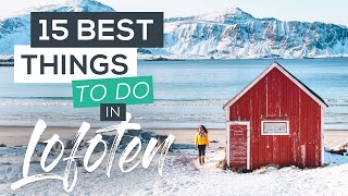 15 Best Things to do in Lofoten Norway [upl. by Gensler]