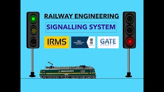 SIGNALLING SYSTEM  UPSC ESE  IRMS  GATE [upl. by Udelle]