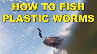 How To Fish Plastic Worms The Best Ways  Bass Fishing [upl. by Lory]