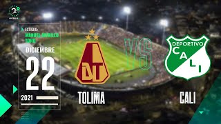 Tolima Vs Deportivo Cali  Final Liga Betplay  EN VIVO [upl. by Nnairret]