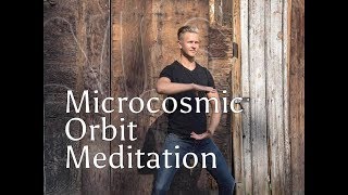 Microcosmic Orbit Guided Meditation [upl. by Ming76]