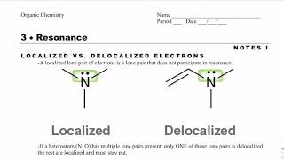 Organic Chemistry Notes 31 Localized vs Delocalized Electrons [upl. by Mook788]