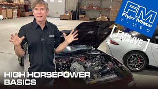 High Horsepower Basics for Miatas FM Live [upl. by Silberman]