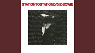 Station to Station 2016 Remaster [upl. by Jenny]