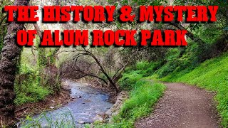 Alum Rock Park History amp Mystery [upl. by Katinka974]