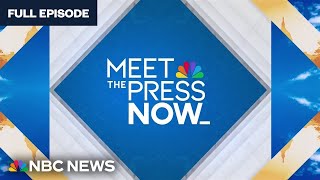 Meet the Press NOW — April 5 [upl. by Kneeland]