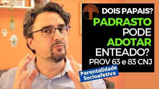 Parentalidade Socioafetiva  Provimento 63 e 83 CNJ na prática [upl. by Sum]