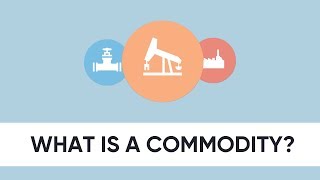 What is a commodity [upl. by Weigle]