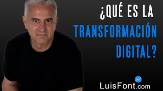 ¿Qué es la Transformación Digital [upl. by Anyehs]