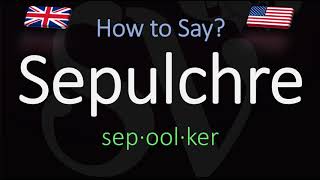 How to Pronounce Sepulchre CORRECTLY Meaning amp Pronunciation [upl. by Harneen]