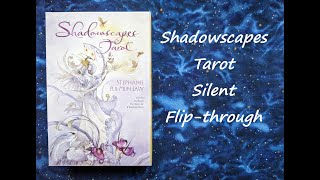 Shadowscapes Tarot  Silent Flipthrough [upl. by Elyag]