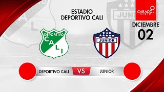 EN VIVO  Deportivo Cali vs Junior  FECHA 5 cuadrangulares de la liga colombiana [upl. by Tandy]