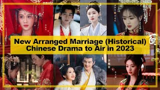 NEW【Arranged Marriage ─ Historical】CHINESE Drama to Air in《2023》 [upl. by Seow]